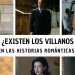 ¿Existen los villanos en las ficciones románticas? La delgada línea entre la crueldad y la grieta del deseo